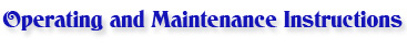 Operating and Maintenance Instructions