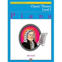 Alfred's Basic Piano Course Classic Themes Book 5