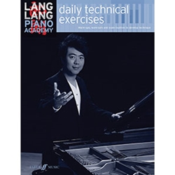 Lang Lang Piano Academy Daily Technical Exercises