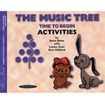 The Music Tree Activities Book Time to Begin