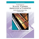 Scales, Chords, Arpeggios & Cadences - First Book [Piano]