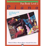 Alfred's Basic Piano Library Fun Book 2