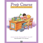 Alfred's Basic Piano Prep Course Activity & Ear Training Book D