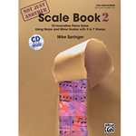 Not Just Another Scale Book 2