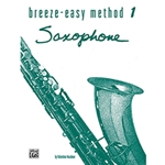 Breeze Easy Saxophone Book 1