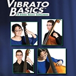 VIBRATO BASICS, STEPS TO SUCCESS FOR STRNG ORCH-STRING BASS
