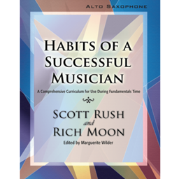 Habits of a Successful Musician Alto Saxophone