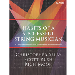 Habits of a Successful String Musician String Bass