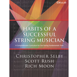 Habits of a Successful String Musician Cello