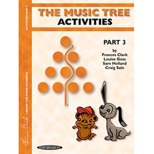 FCPL The Music Tree Activities Book Part 3 Book Only