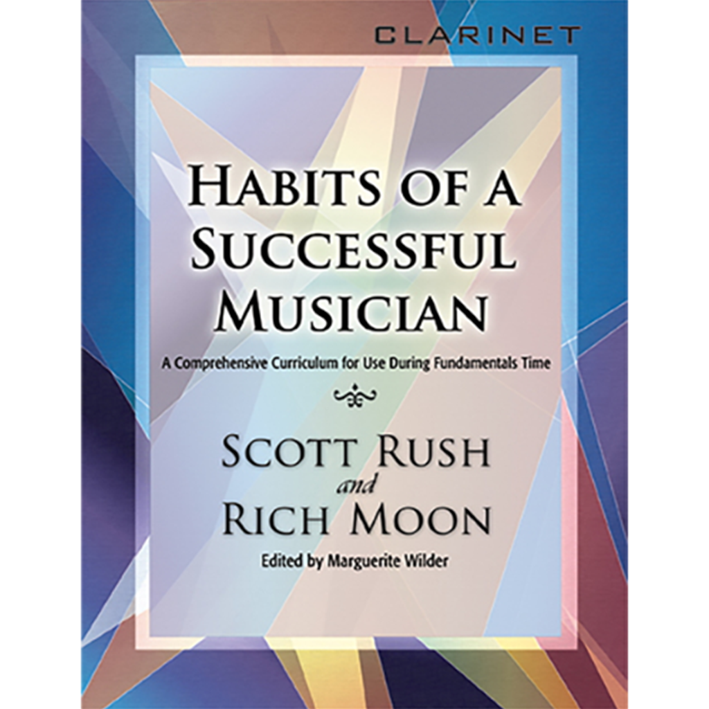 Habits of a Successful Musician Clarinet