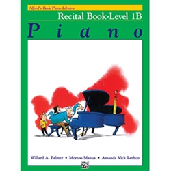 Alfred's Basic Piano Library Recital Book 1B