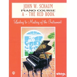 John W. Schaum Piano Course A The Red Book
