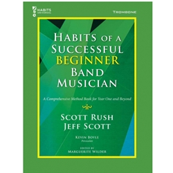 Habits of a Successful Beginner Band Musician - Trombone - Book